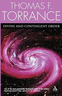 Božský a kontingentní řád - Divine and Contingent Order