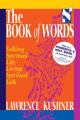 Kniha slov: Kniha slov: Mluvit o duchovním životě, žít duchovní řečí - The Book of Words: Talking Spiritual Life, Living Spiritual Talk