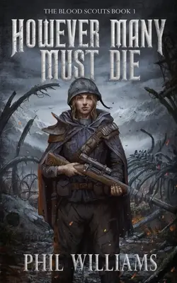 Jakkoli mnoho musí zemřít - However Many Must Die
