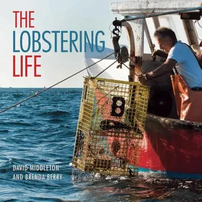 Humří život - Lobstering Life