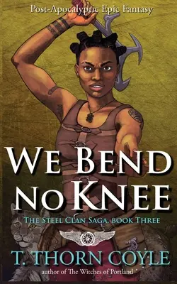 Neohýbáme kolena - We Bend No Knee