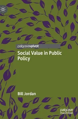 Sociální hodnota ve veřejné politice - Social Value in Public Policy