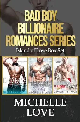 Série Bad Boy Billionaire Romance: Sada boxů Ostrov lásky - Bad Boy Billionaire Romance Series: Island of Love Box Set
