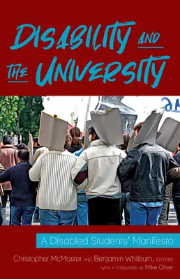 Zdravotní postižení a univerzita: A Disabled Students' Manifesto - Disability and the University: A Disabled Students' Manifesto