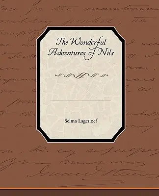 Podivuhodná dobrodružství Nilse - The Wonderful Adventures of Nils