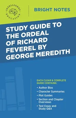 Studijní příručka k The Ordeal of Richard Feverel by George Meredith - Study Guide to The Ordeal of Richard Feverel by George Meredith