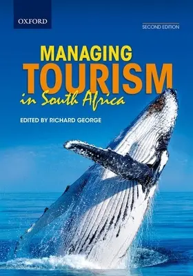 Řízení cestovního ruchu v Jihoafrické republice - Managing Tourism in South Africa