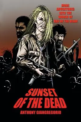 Západ mrtvých: Román o zombie - Sunset of the Dead: A Zombie Novel