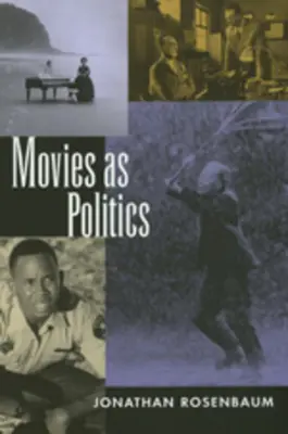 Filmy jako politika - Movies as Politics