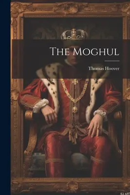 Mogul - The Moghul