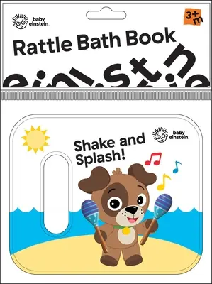 Baby Einstein: Dětská knížka Einstein: Třes a šplouchej! Knížka s chrastítkem do koupele - Baby Einstein: Shake and Splash! Rattle Bath Book