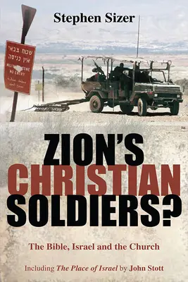 Sionští křesťanští vojáci? - Zion's Christian Soldiers?