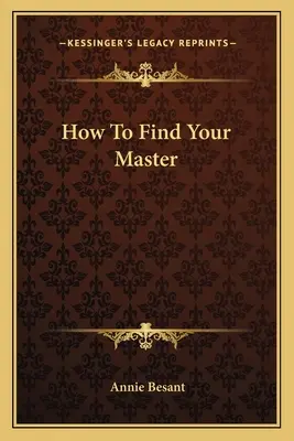 Jak najít svého mistra - How To Find Your Master