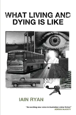 Jaké je žít a umírat - What Living And Dying Is Like