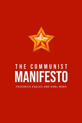 Komunistický manifest - The Communist Manifesto