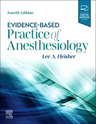 Anesteziologická praxe založená na důkazech (Evidence-Based Practice of Anesthesiology) - Evidence-Based Practice of Anesthesiology
