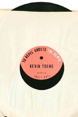 Odhánět duchy: The Remix - To Repel Ghosts: The Remix