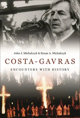 Costa-Gavras: Setkání s dějinami - Costa-Gavras: Encounters with History