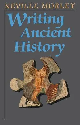 Psaní dávných dějin - Writing Ancient History