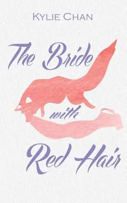 Nevěsta s rudými vlasy - The Bride With Red Hair