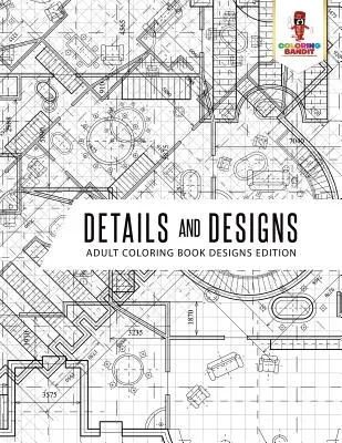 Podrobnosti a vzory: Vymalovánky pro děti a mládež Omalovánky pro dospělé: Vydání s motivy - Details and Designs: Adult Coloring Book Designs Edition