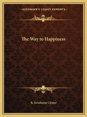 Cesta ke štěstí - The Way to Happiness