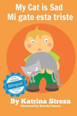 Moje kočka je smutná / Mi gato esta triste - My Cat is Sad / Mi gato esta triste