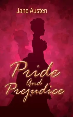 Pýcha a předsudek - Pride and Prejudice