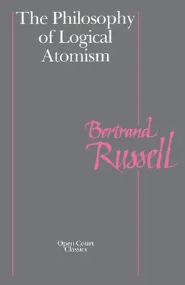 Filosofie logického atomismu - The Philosophy of Logical Atomism