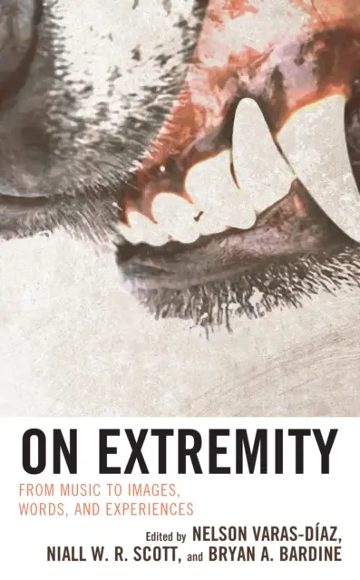 O krajnosti: Od hudby k obrazům, slovům a zážitkům - On Extremity: From Music to Images, Words, and Experiences