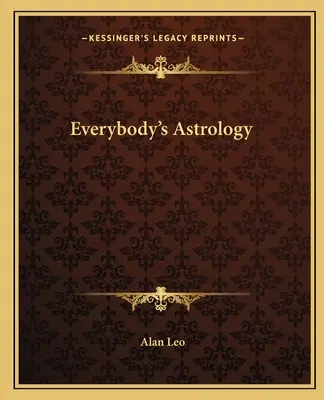 Astrologie pro každého - Everybody's Astrology