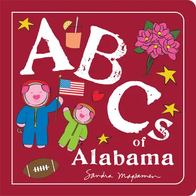 ABC Alabamy - ABCs of Alabama