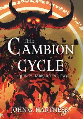 Cambionský cyklus: Quincy Harker Rok druhý - The Cambion Cycle: Quincy Harker Year Two