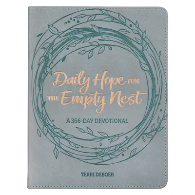 Každodenní naděje pro prázdné hnízdo Devocionálie - Daily Hope for the Empty Nest Devotional
