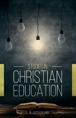 Studie o křesťanské výchově - Studies in Christian Education