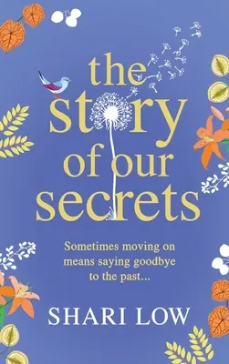 Příběh našich tajemství - The Story of Our Secrets