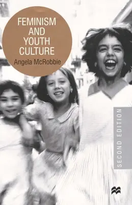 Feminismus a kultura mládeže - Feminism and Youth Culture