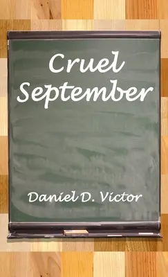 Kruté září - Cruel September