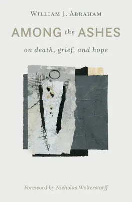 Mezi popelem: O smrti, zármutku a naději - Among the Ashes: On Death, Grief, and Hope