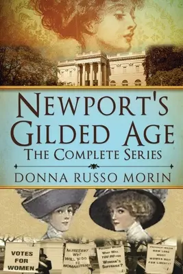 Pozlacený věk v Newportu: Kompletní seriál - Newport's Gilded Age: The Complete Series