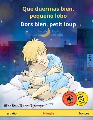 Que duermas bien, pequeo lobo - Dors bien, petit loup (španělsky - francouzsky) - Que duermas bien, pequeo lobo - Dors bien, petit loup (espaol - francs)