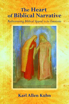 Jádro biblického vyprávění - The Heart of Biblical Narrative
