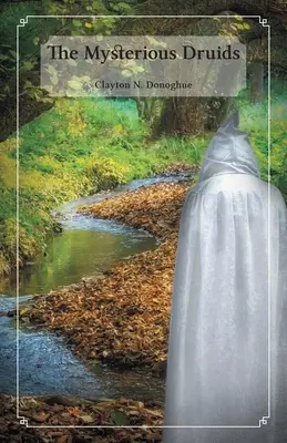 Tajemní druidové - The Mysterious Druids