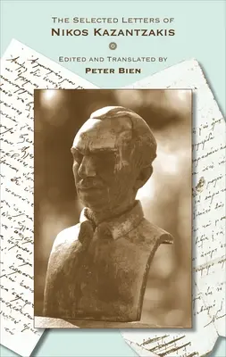 Vybrané dopisy Nikose Kazantzakise - The Selected Letters of Nikos Kazantzakis