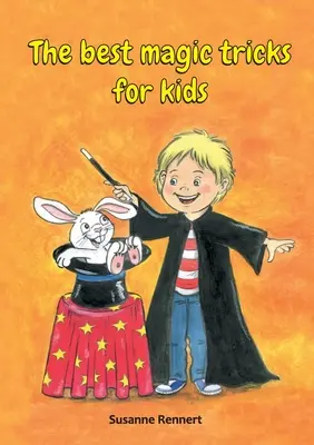 Nejlepší kouzelnické triky pro děti - The best magic tricks for kids