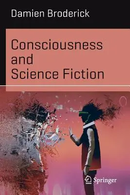 Vědomí a science fiction - Consciousness and Science Fiction