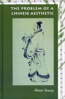 Problém čínské estetiky - The Problem of a Chinese Aesthetic