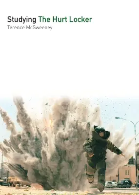 Studium skříňky na zranění - Studying the Hurt Locker