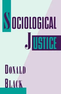 Sociologická spravedlnost - Sociological Justice
