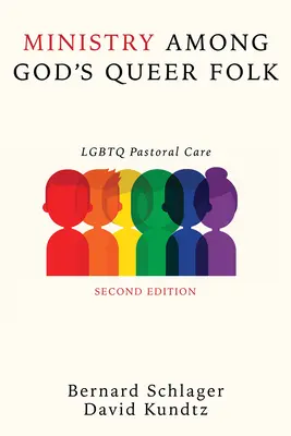 Služba mezi Božími queer lidmi, druhé vydání - Ministry Among God's Queer Folk, Second Edition